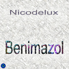 Nicodelux - Benimazol (Original Mix)