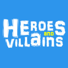 Heroes and Villains demo