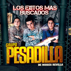 1. PERDONAME GRUPO PESADILLA