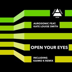HTW0003 : Aurosonic feat. Kate Louise Smith - Open Your Eyes (Progressive Mix) ASOT639 & 641