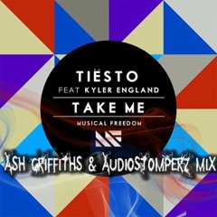 Ash Griffiths & Audio Stomperz - Take Me(Remix)