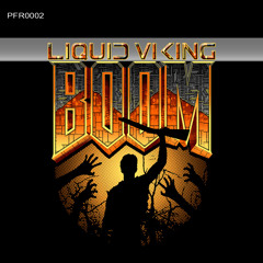 Liquid viking - Boom (Official Teaser)