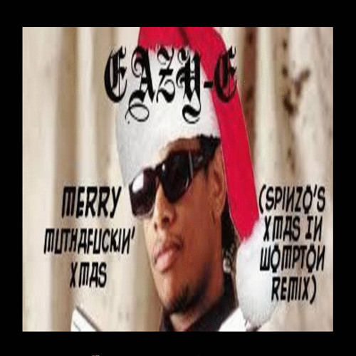 洋楽 g-rap EAZY E /Merry Mother xxxxxx xmas Merry Muthafuckin' X-Mas - Single - Album by Eazy-E - Apple