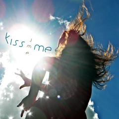 Jamie Carriere - Kiss Me