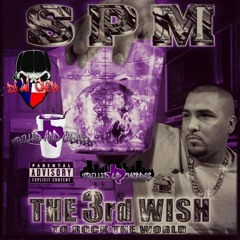 SPM - Hillwood Hustlaz (Trilled & Chopped By DJ Lil Chopp)