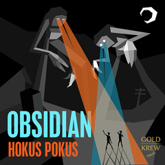 Hokus Pokus - Obsidian Vs ODR (Hokus Pokus Bootleg)