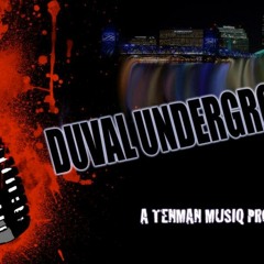 DUVAL UNDERGROUND MIX #1