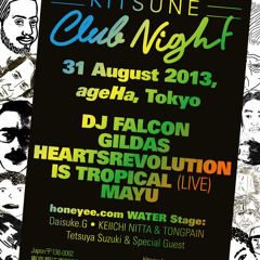 DJ set @ AgeHa (2013/08/31 Sat.) [Kitsune Club Night]