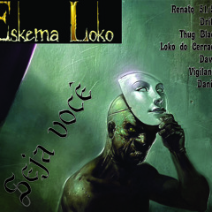 Eskema Loko - Seja Você