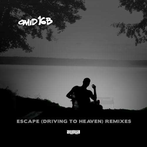 Omid 16B - Escape (Driving To Heaven) - Kevin Di Serna Remix