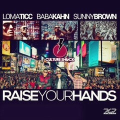 Culture Shock - Raise Your Hands