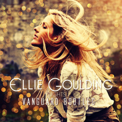 Ellie Goulding - Lights (Vanguard Bootleg)