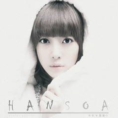 Han SoA - 하얗게 물들다 (Dyed White)