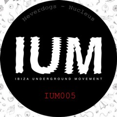 IUM005 NUCLEUS - NEVERDOGS