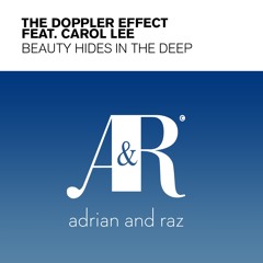The Doppler Effect feat. Carol Lee - Beauty Hides In The Deep (The Blizzard Remix)