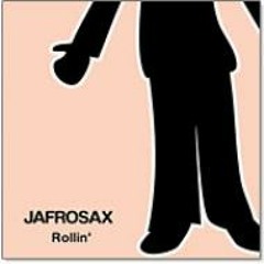 JAFROSAX "Rollin'" (Instrumental) (2003)