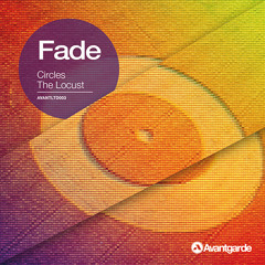 Fade - Circles (AVANTGARDE LTD004)