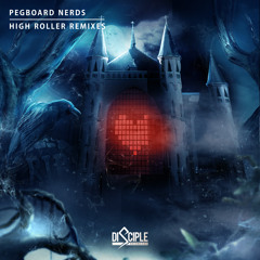 Pegboard Nerds ft. Splitbreed - High Roller (Dodge & Fuski remix)