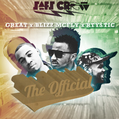 "The Official" By SAFS Crew (Vincent VanGREAT x Blizz Mcfly x RTystic) Prod.By: MADLIB