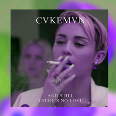 ***AND STILL THERE'S NO LOVE***