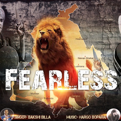 Fearless - Bakshi Billa & Hargo Boparai (FREE DOWNLOAD)