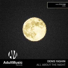Denis Yashin - All about the night [Out on 4.11.2013]