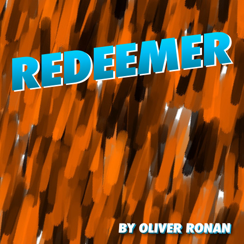 Oliver Ronan - Redeemer (original Mix) Comédie Records