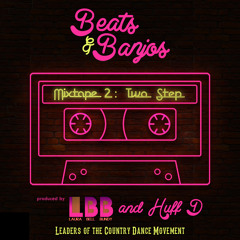 LBB MIX TAPE #2: Two Step