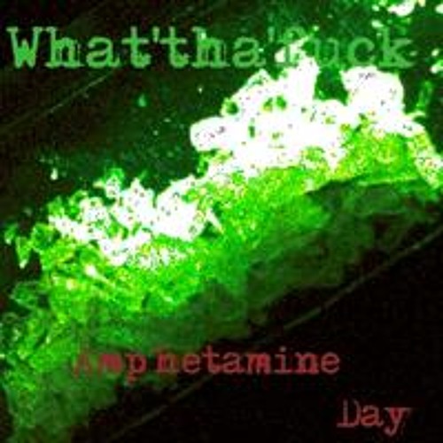 What'Tha'Fuck (original mix)