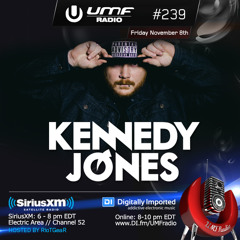 Kennedy Jones - UMF Radio Mix [Live on SiriusXM]