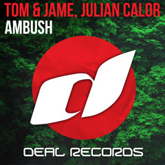 Tom & Jame, Julian Calor - Ambush  (Live at Protocol Radio)