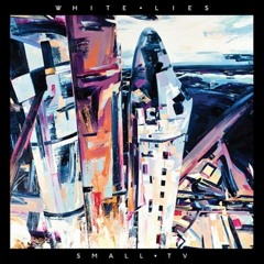 White Lies - First Time Caller (Rare Version)