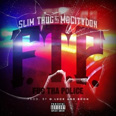 Slim Thug & Mo City Don - F.T.P.