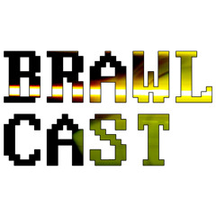 BRAWLcast 2013