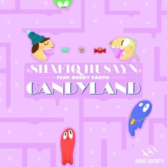 Shafiq Husayn - Candyland (feat. Bobby Earth)