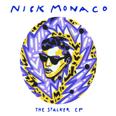 Nick Monaco - The Stalker (Soul Clap's American Tribal Remix) [Preview]
