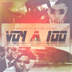 Farruko Ft. Divino & D.ozi - Voy A 100 (Official Remix)
