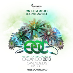 Candyland - Live @ Electric Daisy Carnival, EDC Orlando 2013