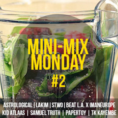 Mini-Mix Monday #2