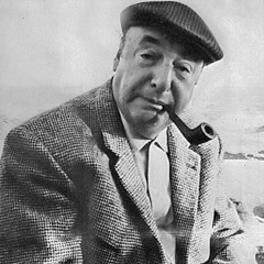 Tonight I Can Write The Saddest Lines  By Pablo Neruda (read By Tom O'Bedlam)