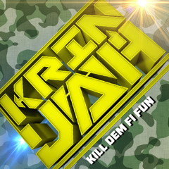 KILL DEM FI FUN [FREE DOWNLOAD]