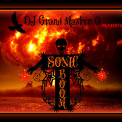 Sonic Boom (DJ Grand Master O)