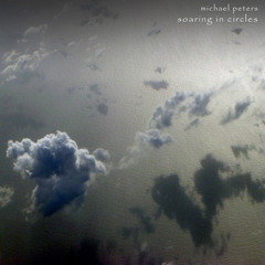 Michael Peters - Soaring In Circles Section 7