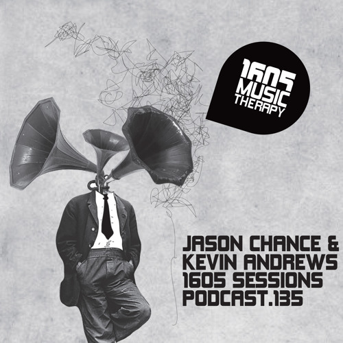 1605 Podcast 135 with Jason Chance & Kevin Andrews