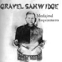 Gravel Samwidge - Rock God