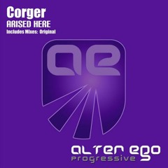 Corger - Arised Here (Original Mix)