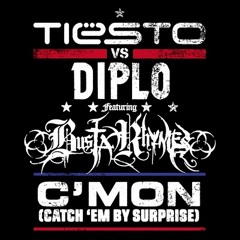 Tiësto vs Diplo ft. Busta Rhymes - C'mon (Catch 'Em By Surprise) (JAKE REVAN Remix)