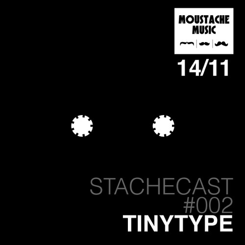 TinyType ~ Stachecast #002 ~ Ghosts & Spirits ~ [STC002]