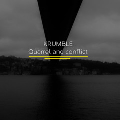 You and Me (Quarrel and Conflict EP)