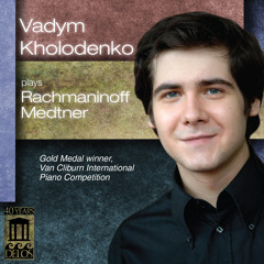 Vadym Kholodenko Plays Rachmaninoff & Medtner: Rachmaninoff — Polka